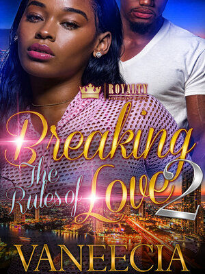 cover image of Breaking the Rules of Love 2